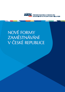 Nové formy zaměstnávání v České republice